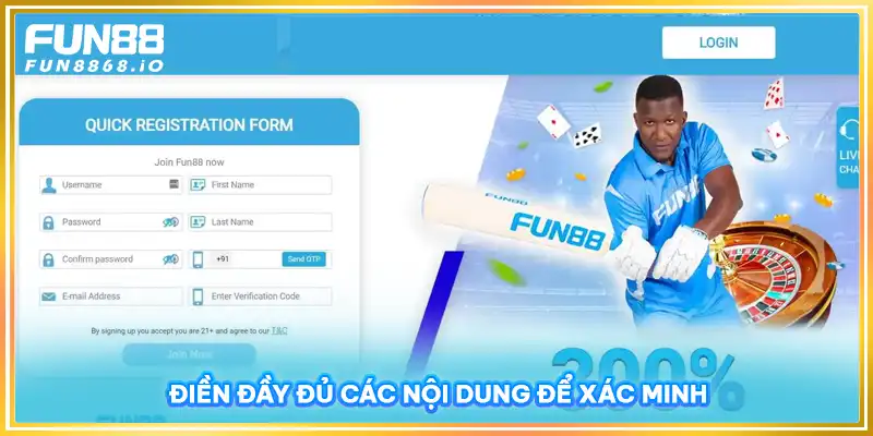 Điền đầy đủ các nội dung để xác minh